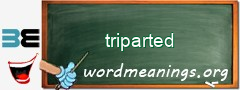 WordMeaning blackboard for triparted